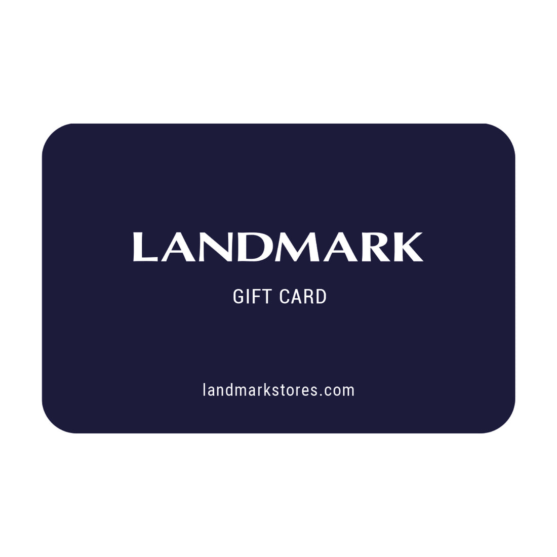 Landmark Gift Card