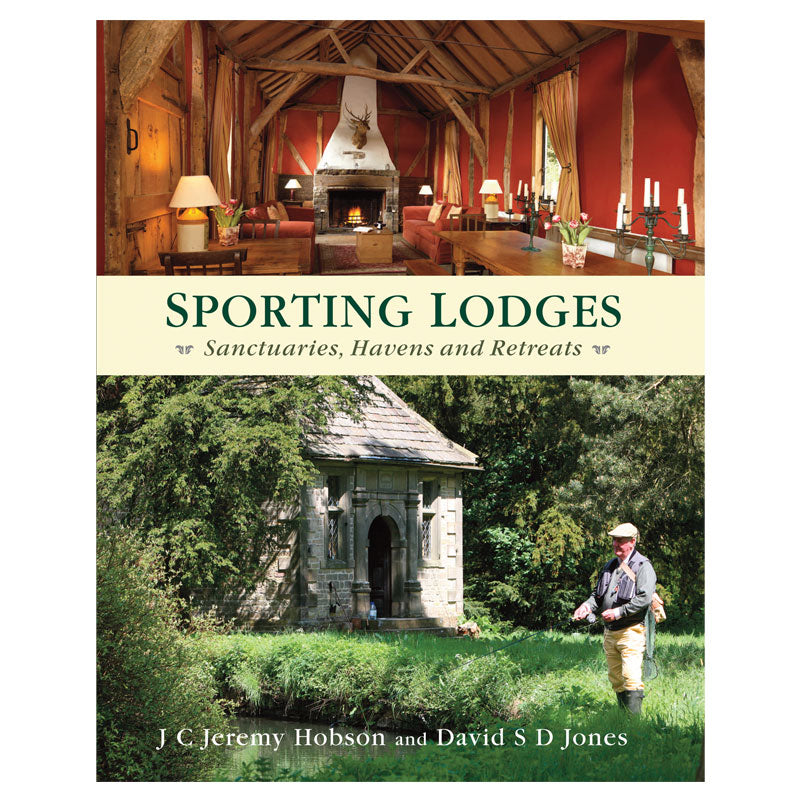 Sporting Lodges by J C Jeremy Hobson &amp; David S D Jones