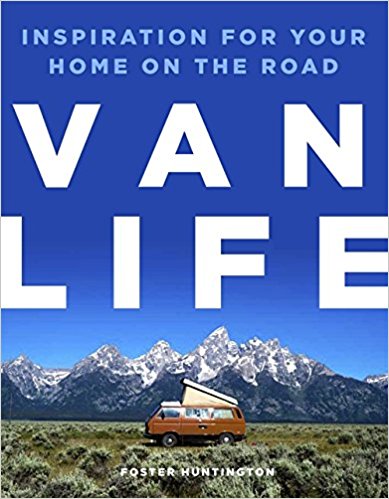 Van Life Book by Foster Huntington