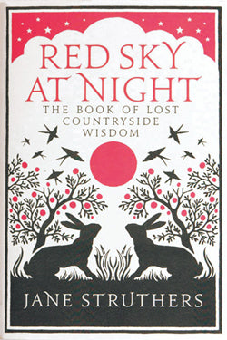 Red Sky at Night (Lost Countryside) by Jane Struthers